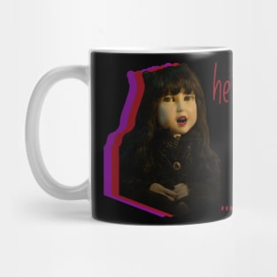 Nadja's Doll Just Adores a Pathetic Man Mug